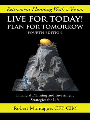 cover image of Live for Today! Plan for Tomorrow